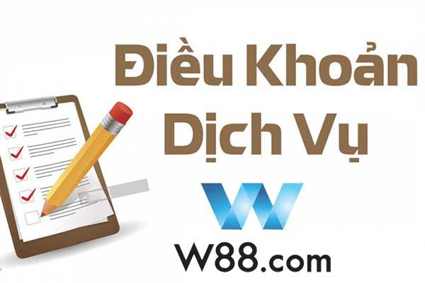 Hiểu rõ về điều khoản điều kiện tại W88