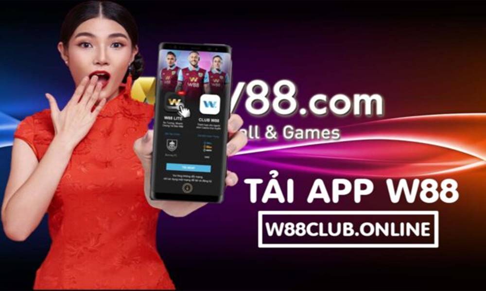 Điểm nổi bật khi tải App W88