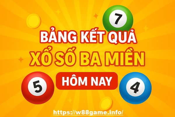Bảng kết quả xổ số ba miền gồm những gì?